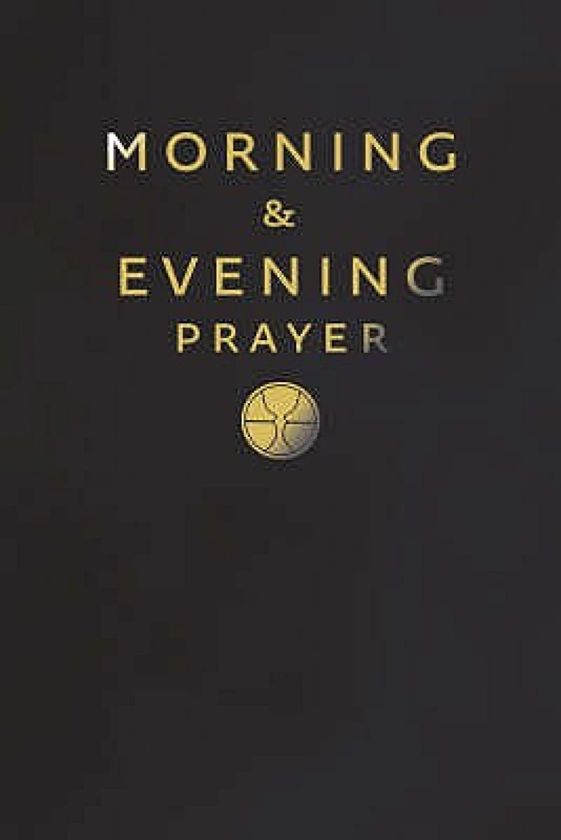 Morning and Evening Prayer