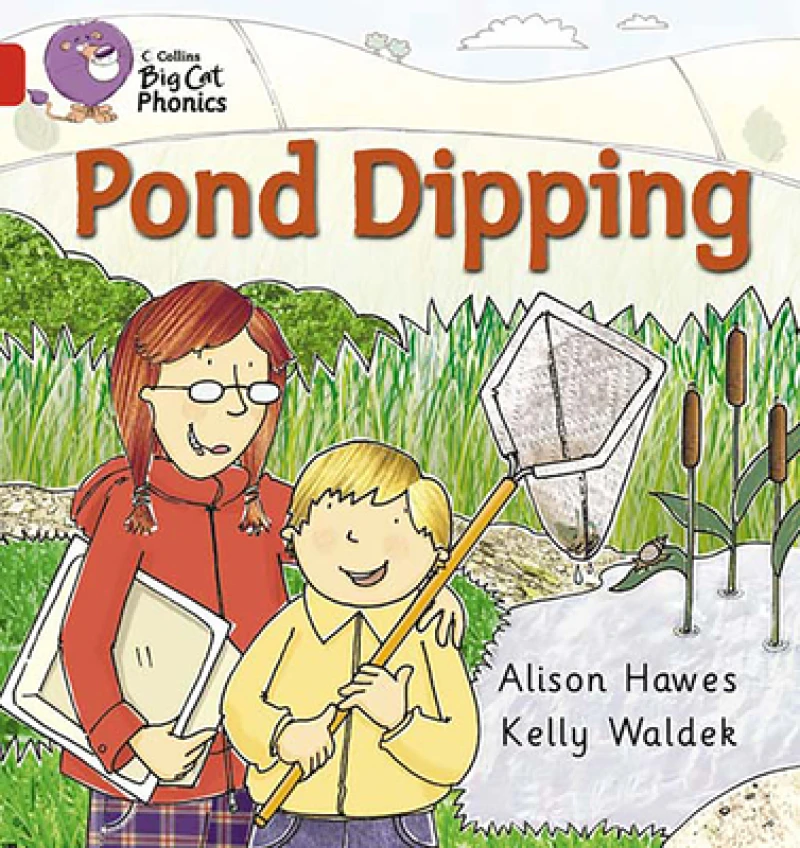 BIG CAT PHONICS - POND DIP