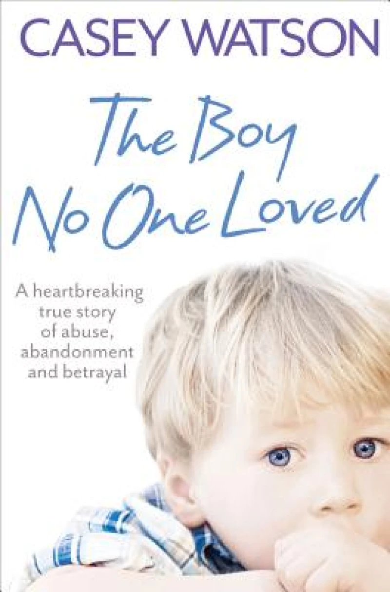 BOY WHO NO ONE LOVED PB