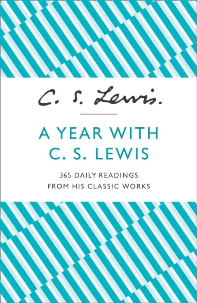 A Year With C. S. Lewis
