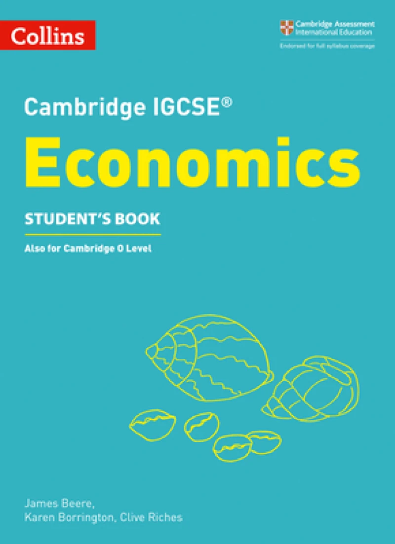 Cambridge IGCSE™ Economics Student’s Book