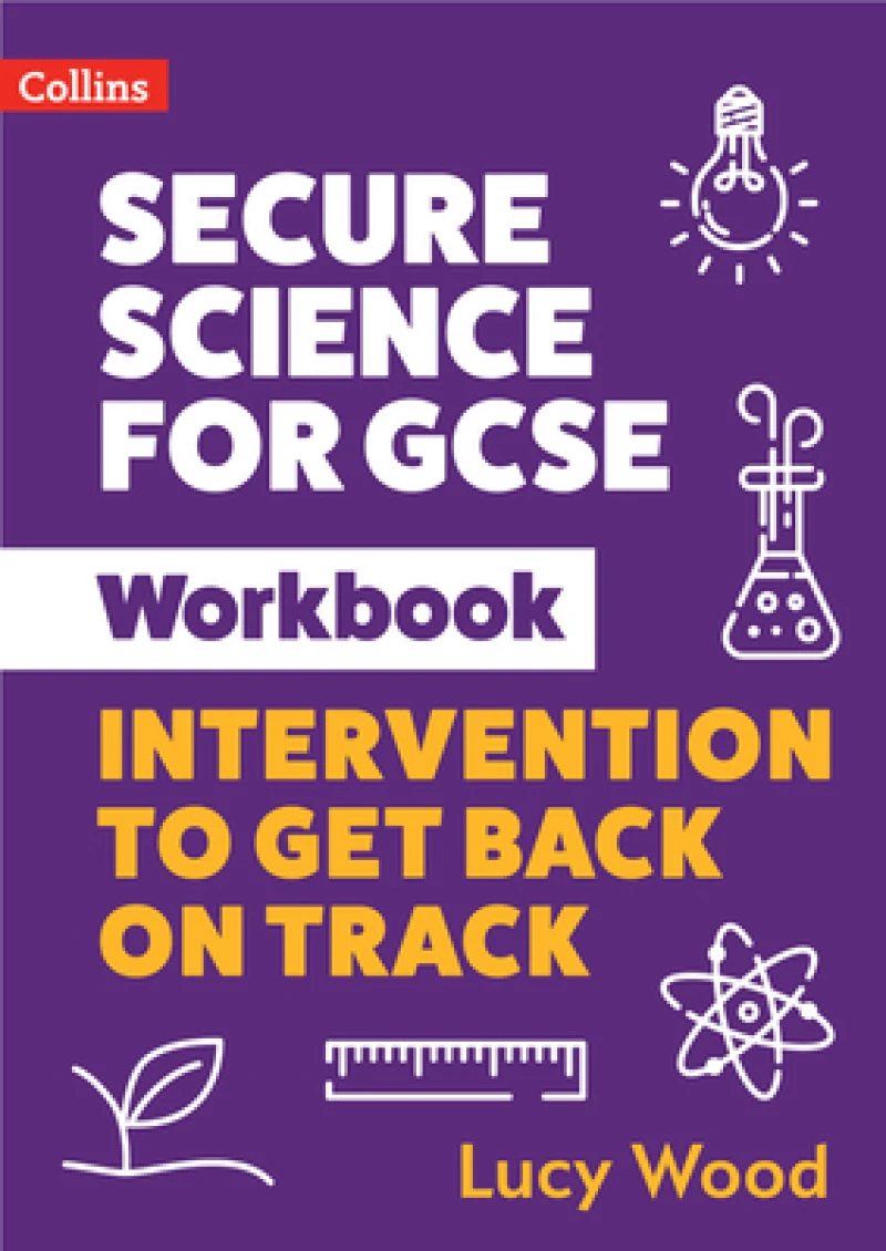 Secure Science for GCSE Workbook