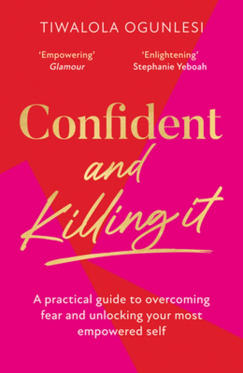 Confident and Killing It