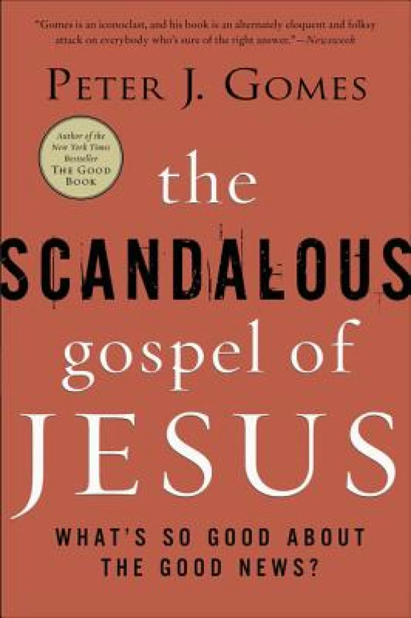 The Scandalous Gospel of Jesus