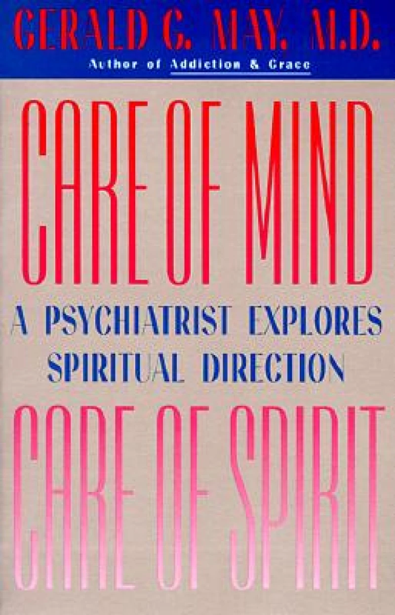 Care of Mind, Care of Spirit