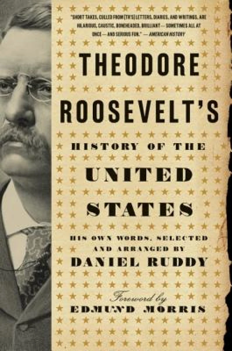 Theodore Roosevelt''s History of the United States