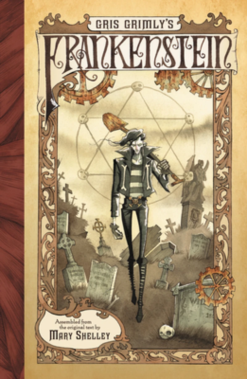 Gris Grimly''s Frankenstein, or, The Modern Prometheus