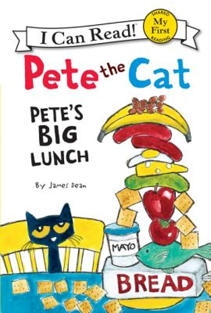Pete the Cat: Pete''s Big Lunch