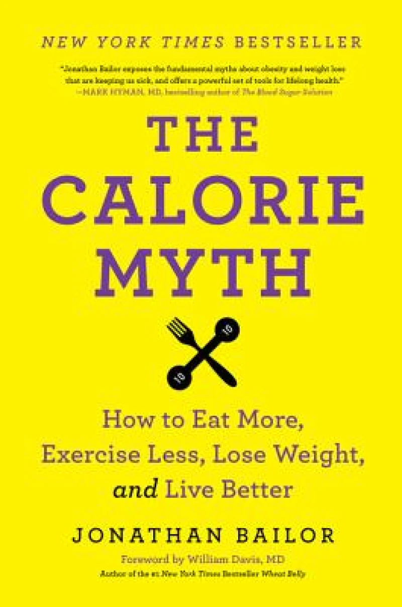The Calorie Myth