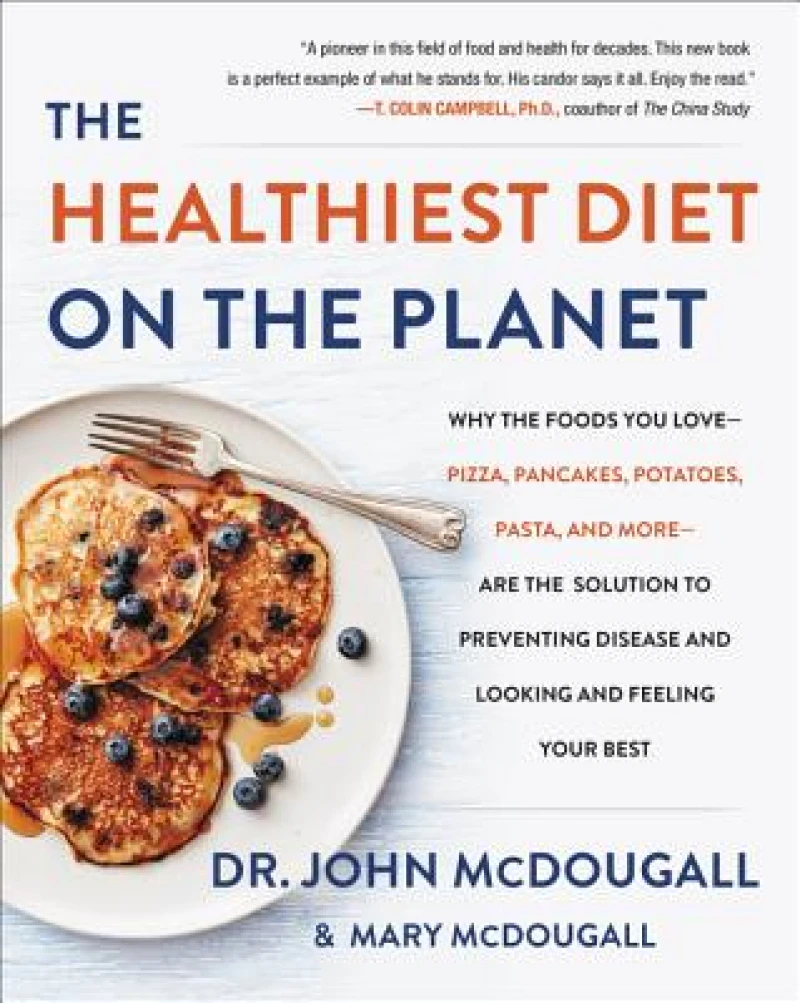 The Healthiest Diet on the Planet