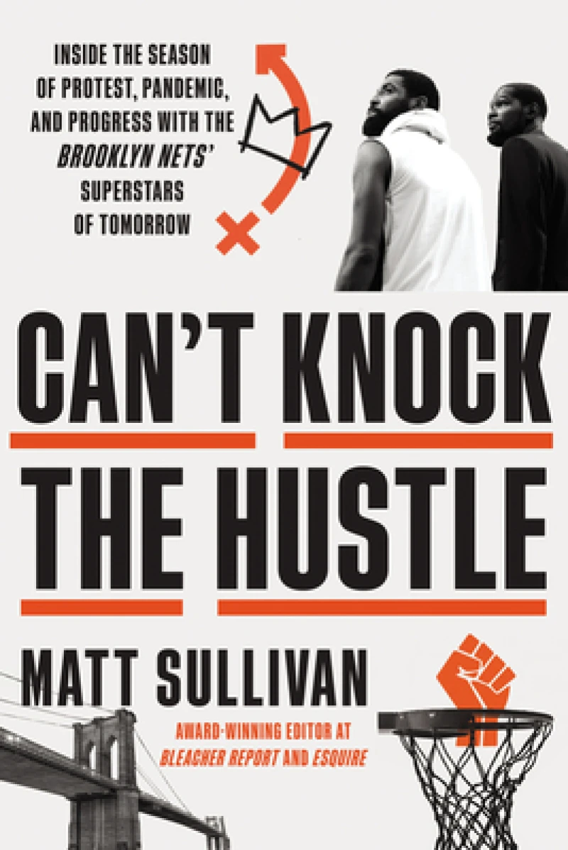 Can''t Knock the Hustle