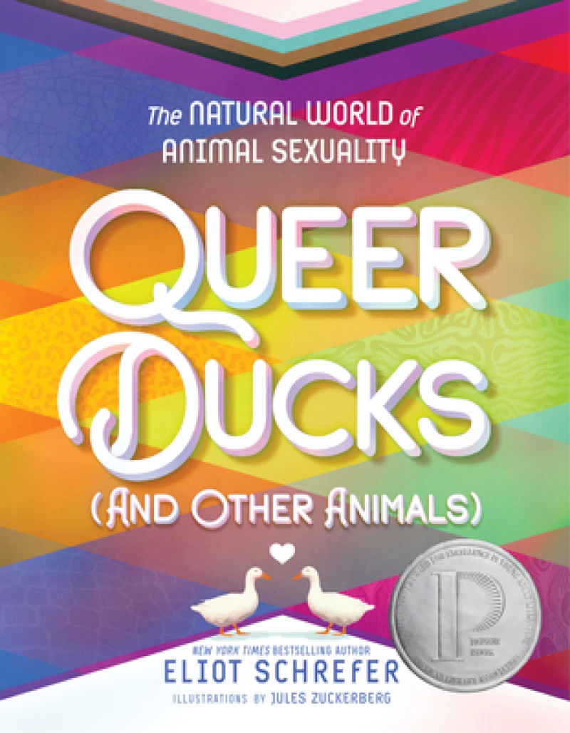 Queer Ducks and Other Animals