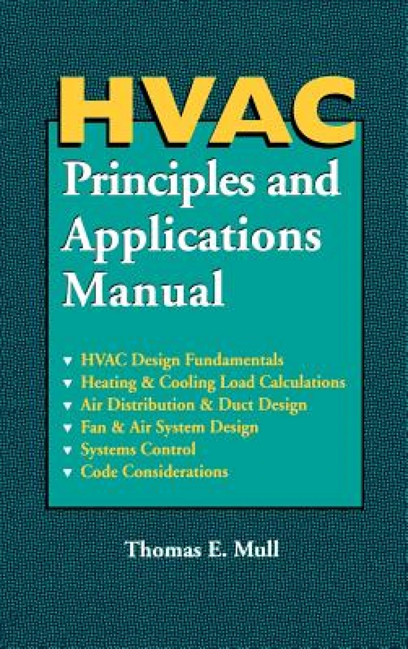 HVAC Principles and Applications Manual
