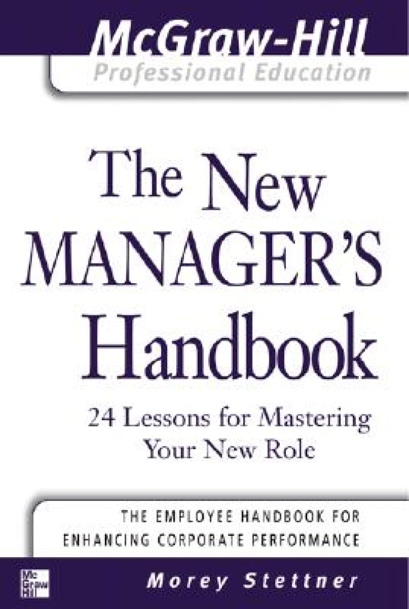 The New Manager's Handbook