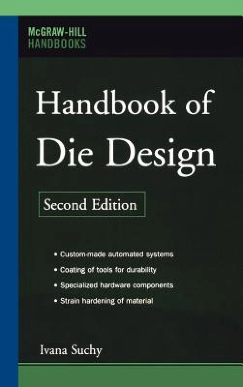 Handbook of Die Design