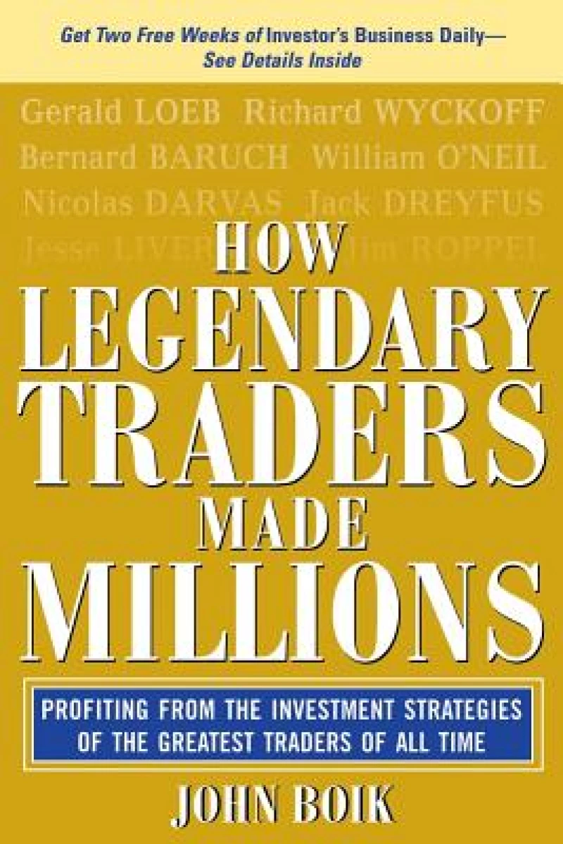 How Legendary Traders Made Millions
