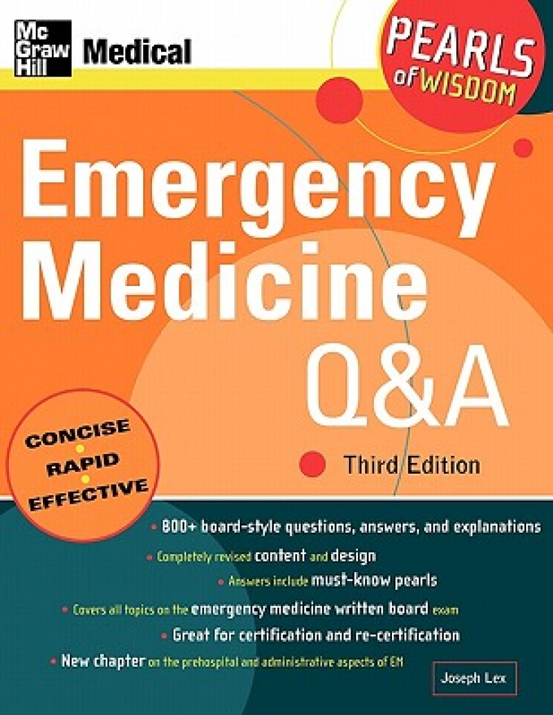 Emergency Medicine Q&A: Pearls of Wisdom, Third Edition