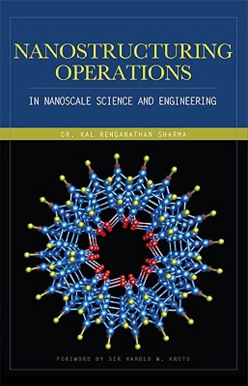 Nanostructuring Operations in Nanoscale Science and Engineering