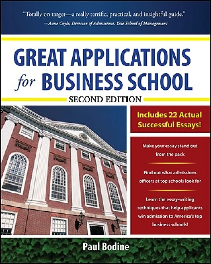 Great Applications for Business School, Second Edition