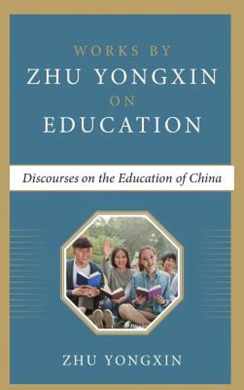 Discourses on the Education of China