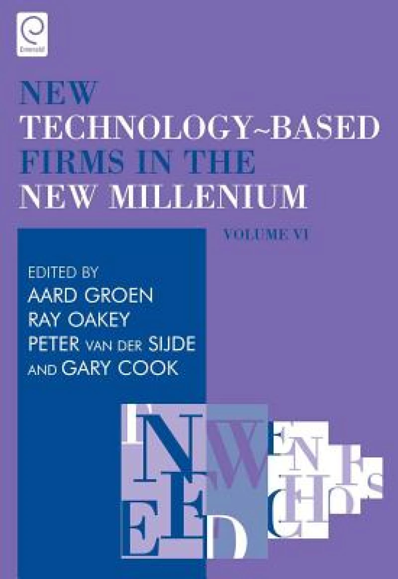 New Technology-Based Firms in the New Millennium