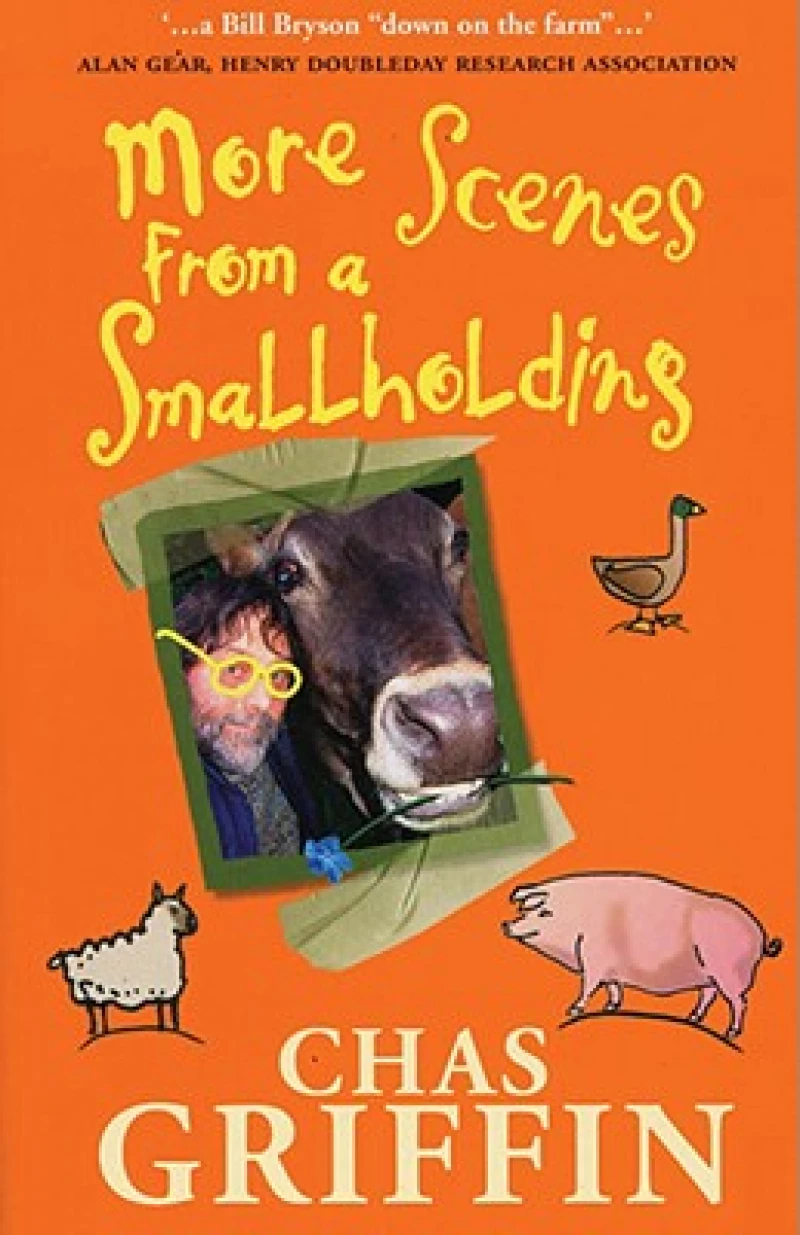 More Scenes From a Smallholding