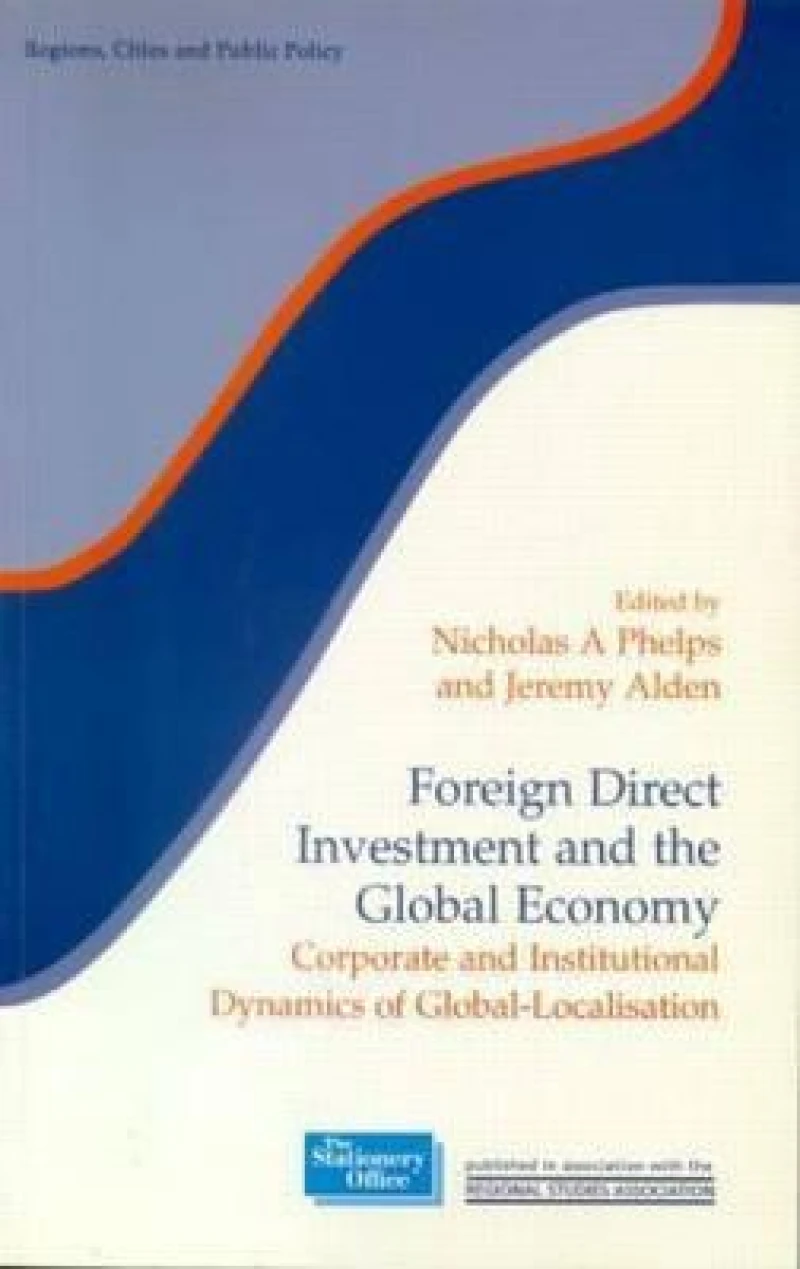 Foreign Direct Investment and the Global Economy