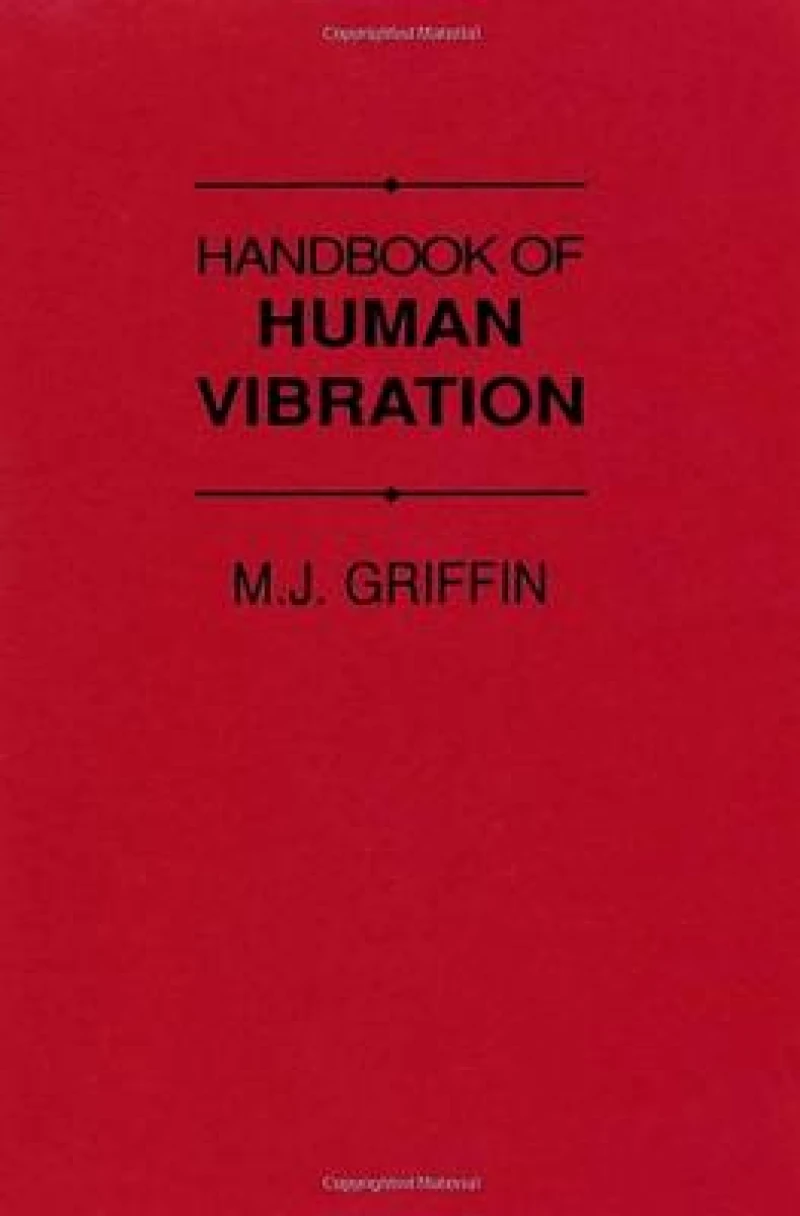 Handbook of Human Vibration