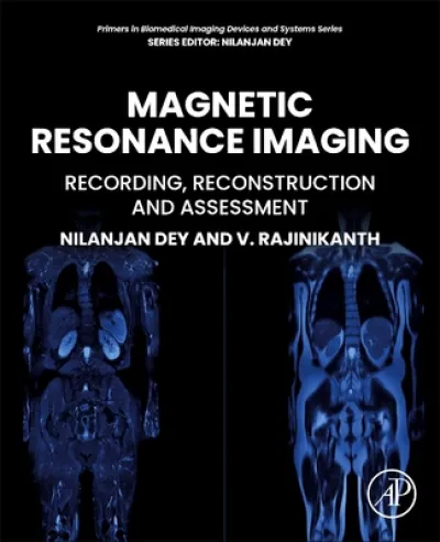 Magnetic Resonance Imaging