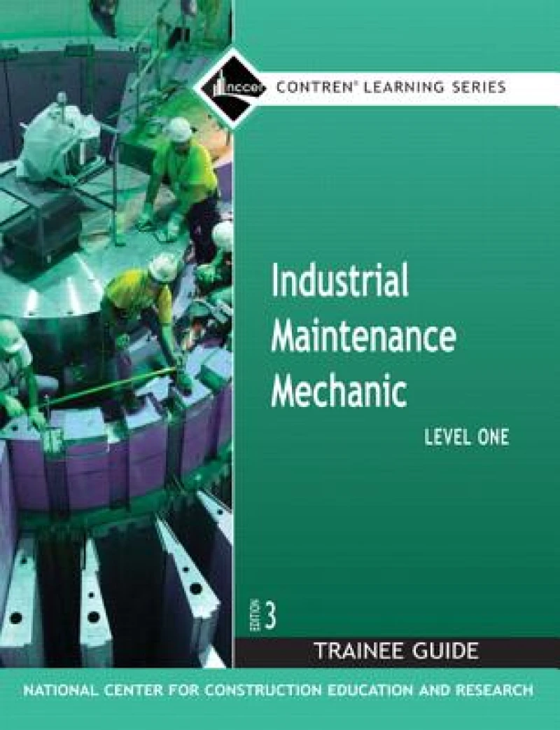 Industrial Maintenance Mechanic, Level 1