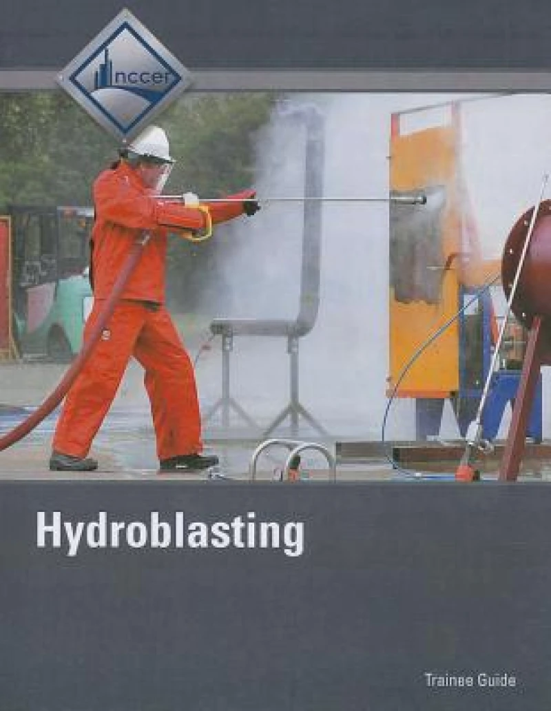 Hydroblasting Trainee Guide