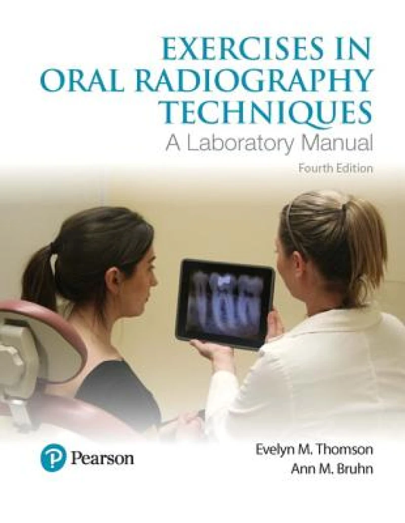 Exercises in Oral Radiography Techniques