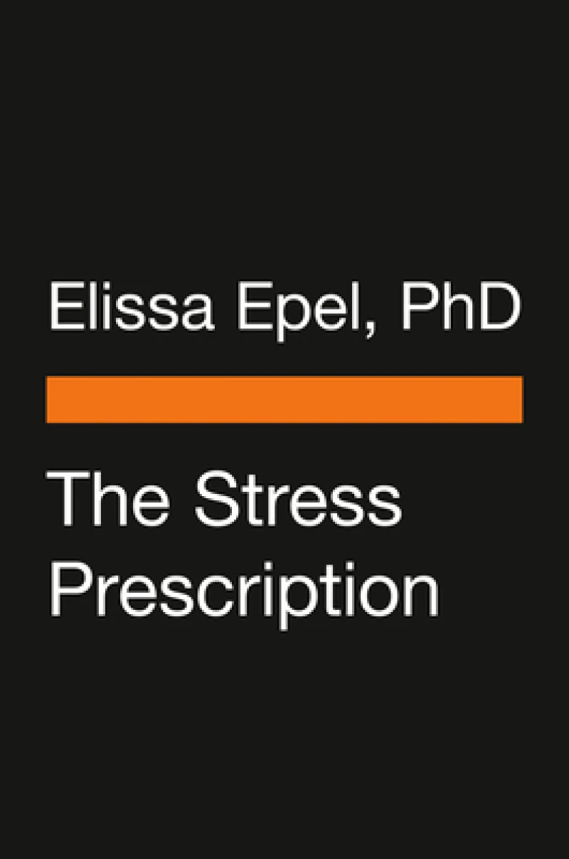The Stress Prescription
