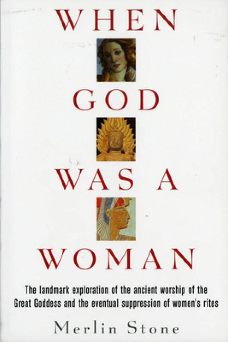 When God Was A Woman