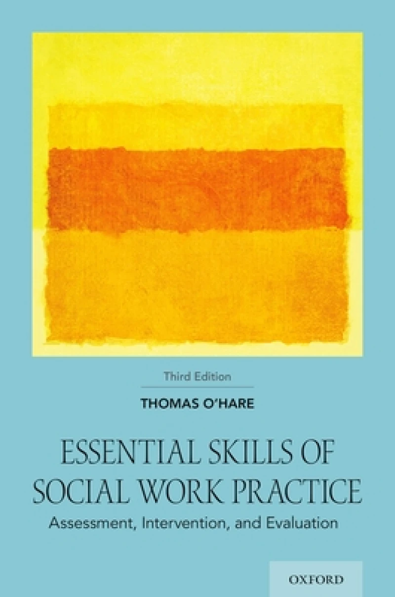 Essential Skills of Social Work Practice