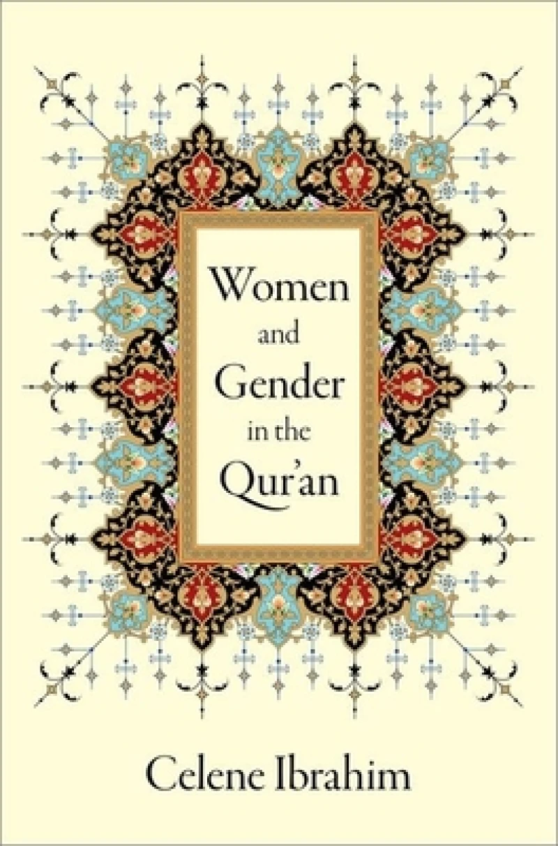 Women and Gender in the Qur''an