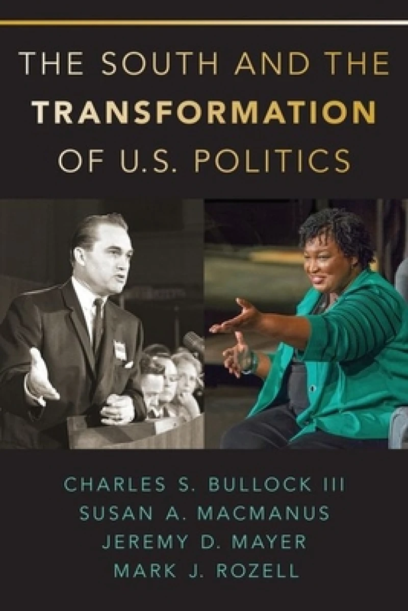The South and the Transformation of U.S. Politics