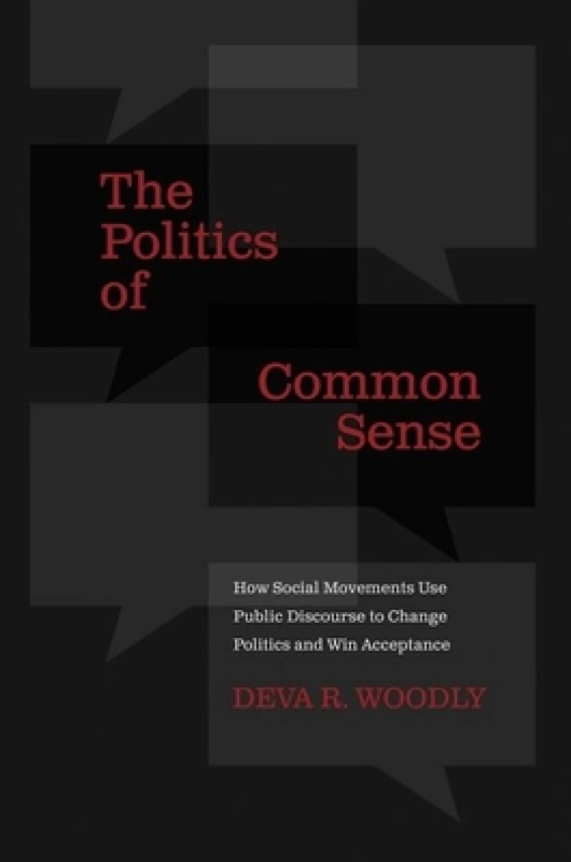 The Politics of Common Sense