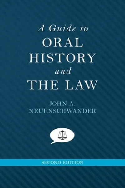 A Guide to Oral History and the Law
