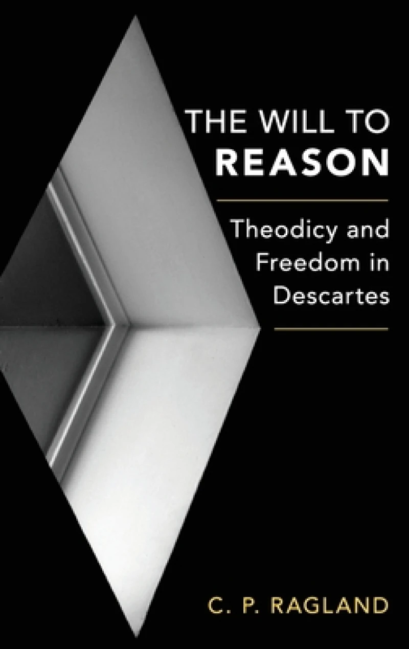 The Will to Reason