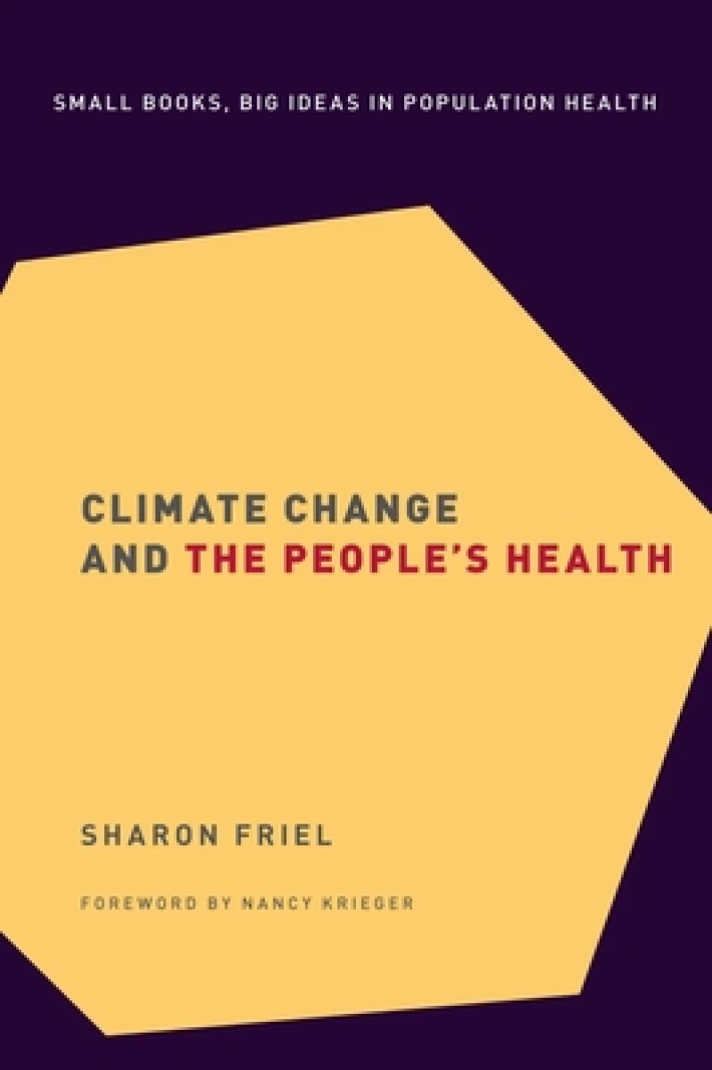 Climate Change and the People''s Health
