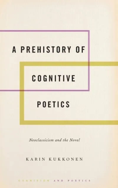 A Prehistory of Cognitive Poetics