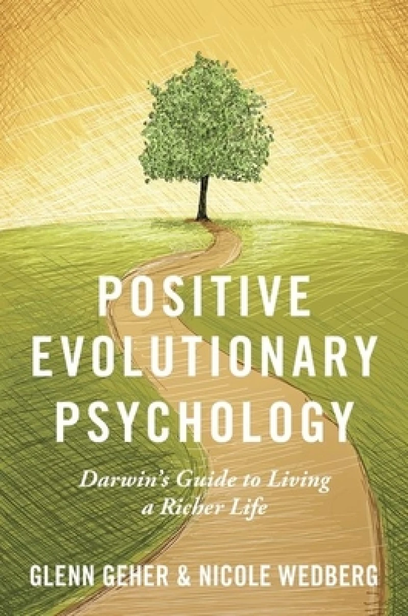 Positive Evolutionary Psychology
