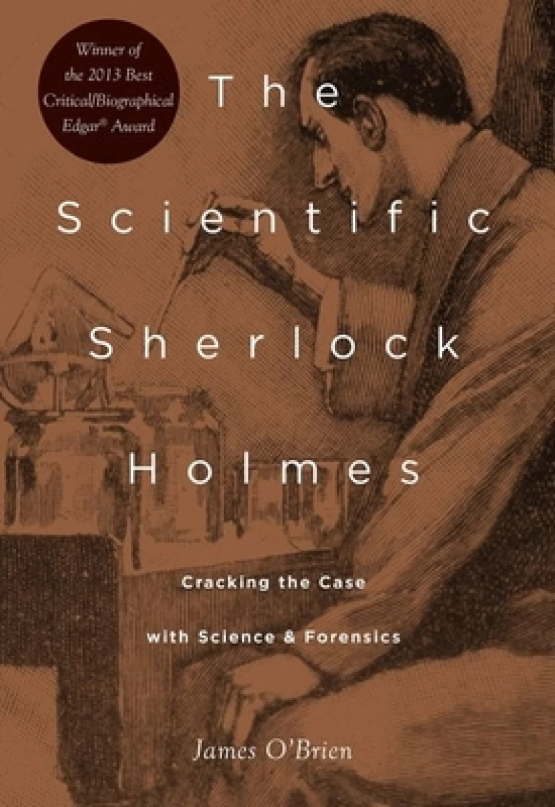 The Scientific Sherlock Holmes