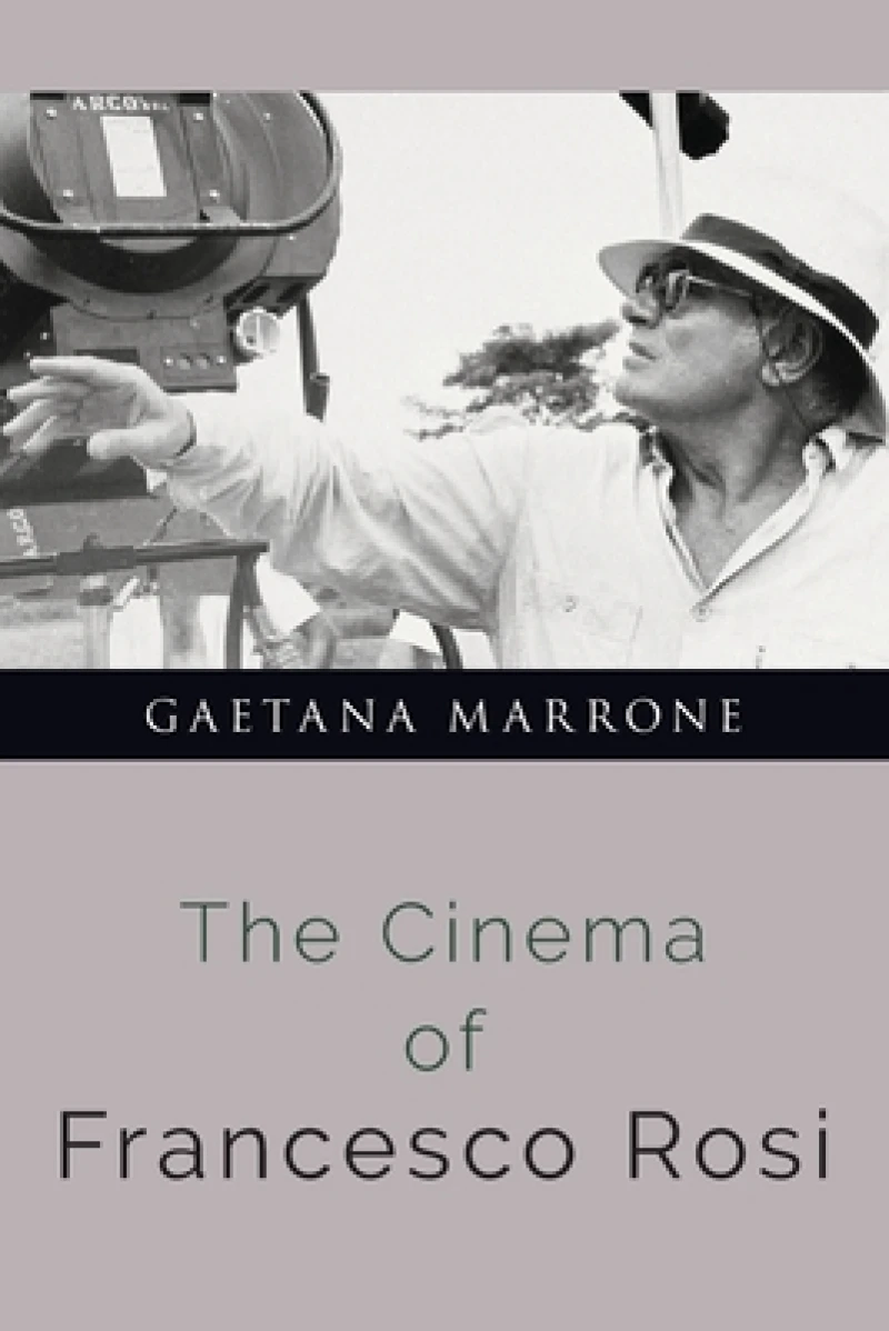 The Cinema of Francesco Rosi
