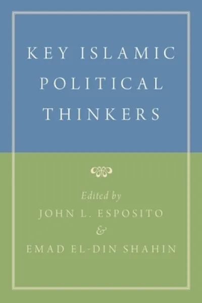 Key Islamic Political Thinkers