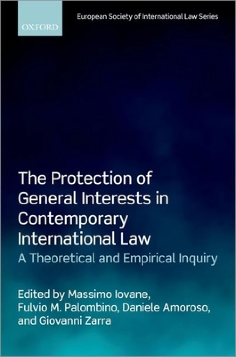 The Protection of General Interests in Contemporary International Law