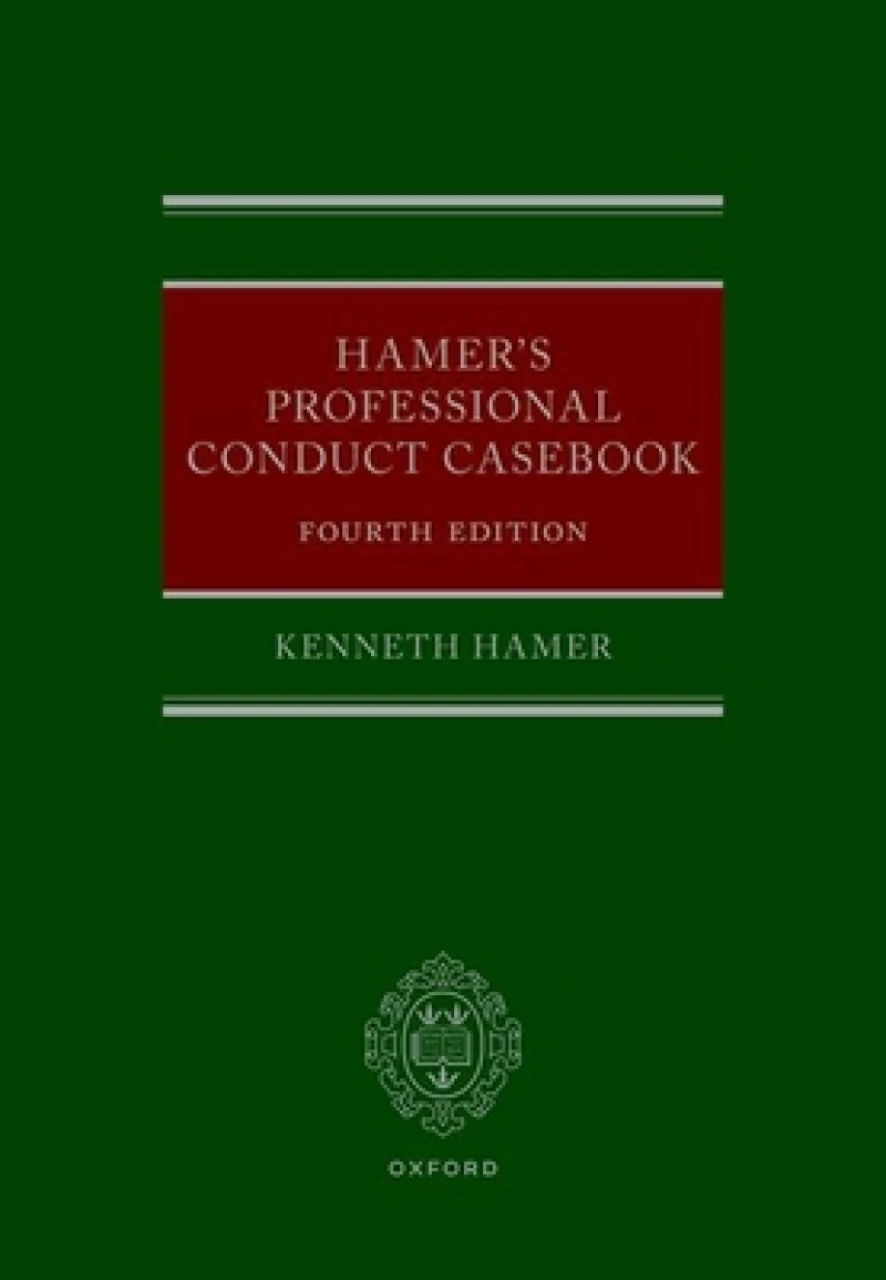 Hamer''s Professional Conduct Casebook