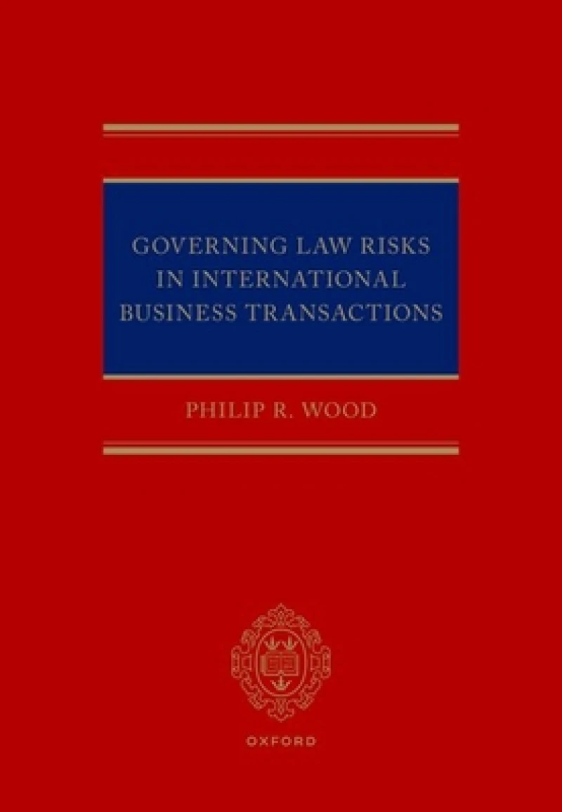 Governing Law Risks in International Business Transactions