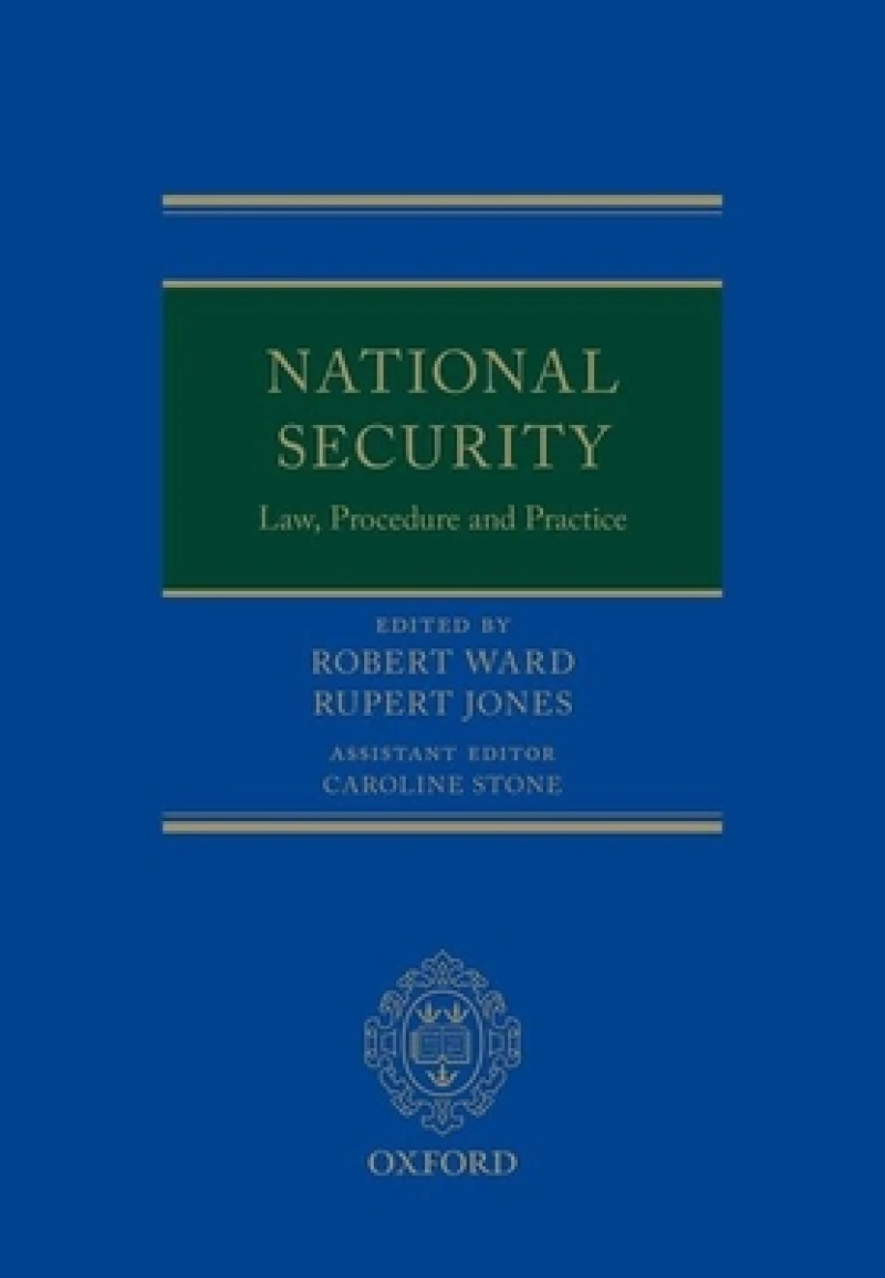 National Security Law, Procedure, and Practice